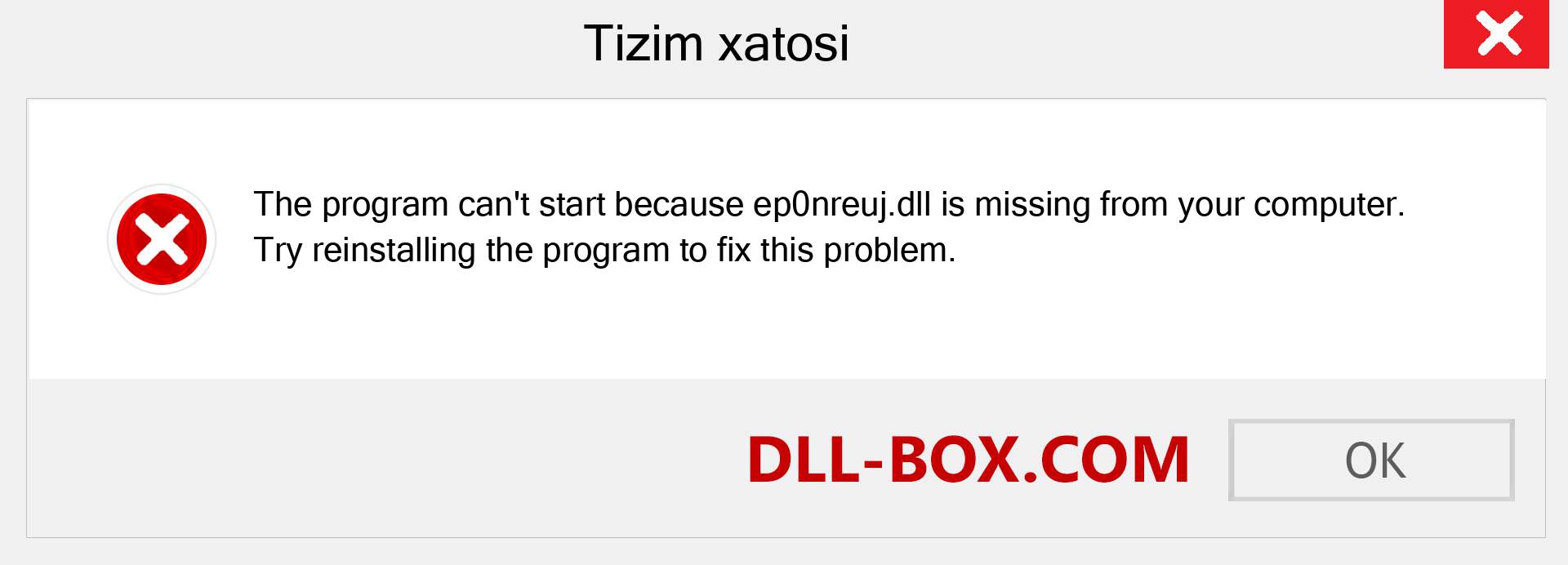 ep0nreuj.dll fayli yo'qolganmi?. Windows 7, 8, 10 uchun yuklab olish - Windowsda ep0nreuj dll etishmayotgan xatoni tuzating, rasmlar, rasmlar